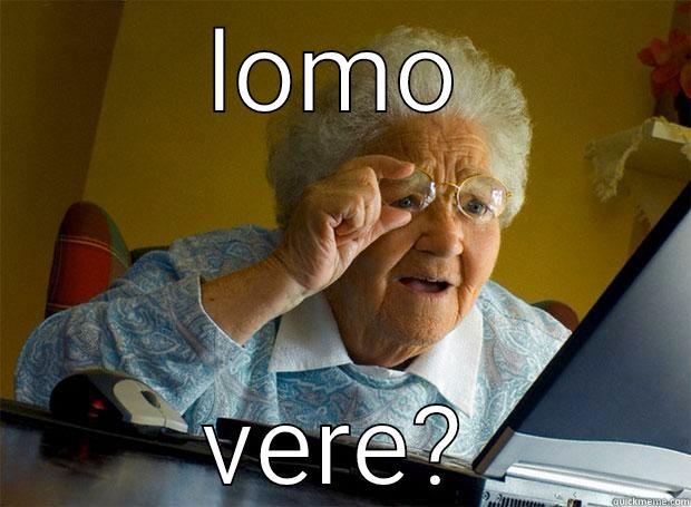 LOMO VERE? Grandma finds the Internet