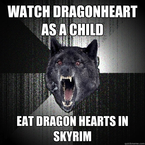 watch dragonheart as a child eat dragon hearts in skyrim - watch dragonheart as a child eat dragon hearts in skyrim  Insanity Wolf