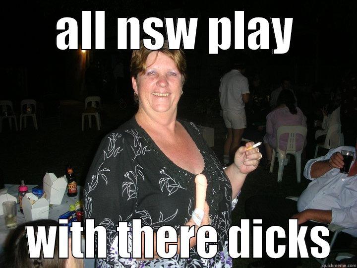 ALL NSW PLAY  WITH THERE DICKS Misc