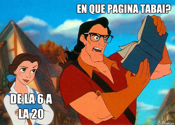 EN QUE PAGINA TABAI? DE LA 6 A LA 20  Hipster Gaston