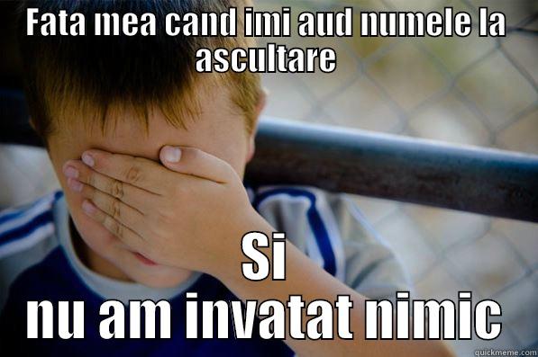 Funny Image - FATA MEA CAND IMI AUD NUMELE LA ASCULTARE SI NU AM INVATAT NIMIC Confession kid