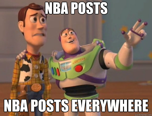 NBA posts NBA posts everywhere  Toy Story