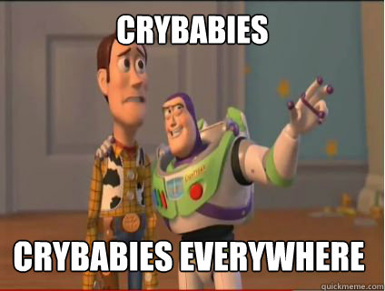    Crybabies Crybabies everywhere  woody and buzz