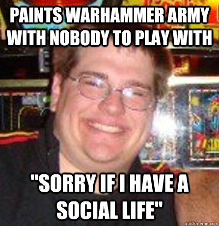 paints warhammer army with nobody to play with 