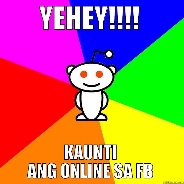 YEHEY!!!! KAUNTI ANG ONLINE SA FB Reddit Alien