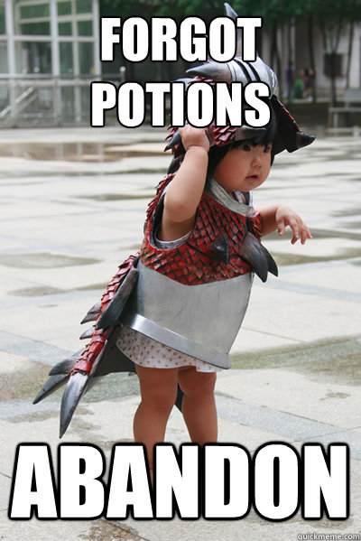 FORGOT POTIONS ABANDON  