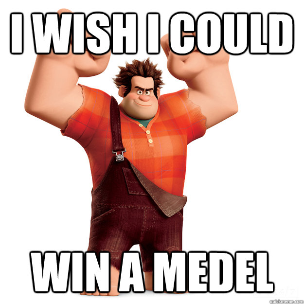 I wish I could  Win a medel   Wreck-It Ralph