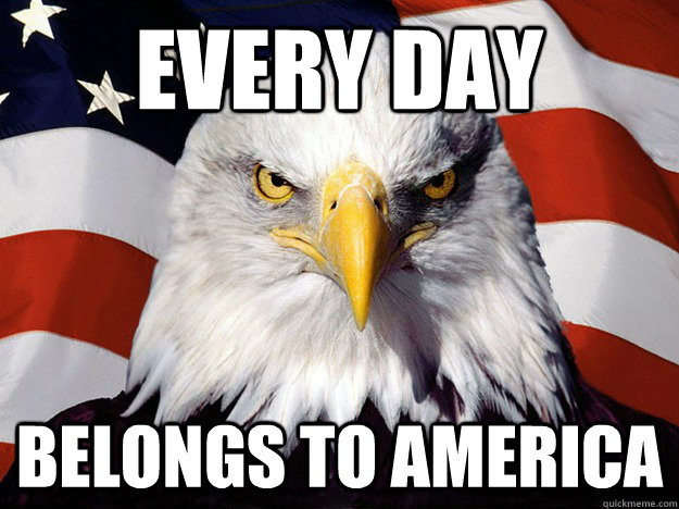 Every day Belongs to america - Every day Belongs to america  Evil American Eagle