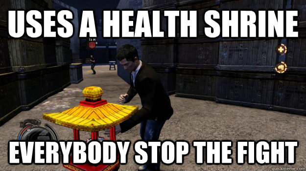 Uses a health shrine everybody stop the fight  Sleeping Dogs Logic