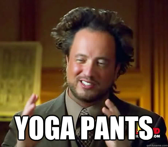  Yoga Pants  Ancient Aliens