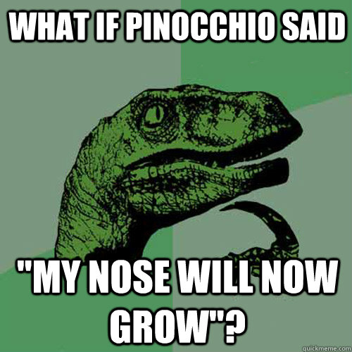 What if pinocchio said 