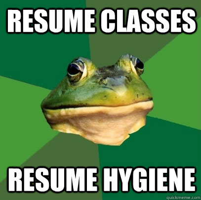 Resume classes resume hygiene   Foul Bachelor Frog