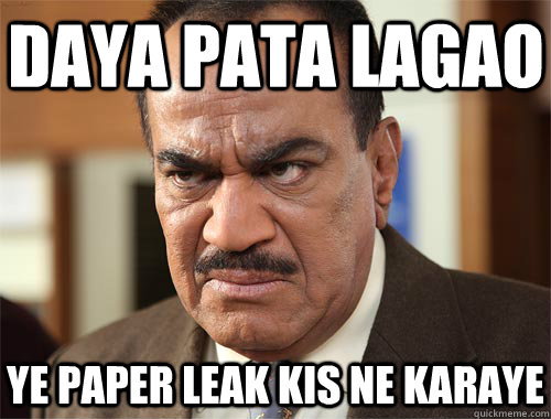 DAYA PATA LAGAO YE PAPER LEAK KIS NE KARAYE  CID ACP