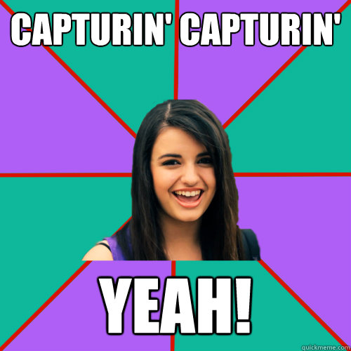 CAPTURIN' CAPTURIN' YEAH! - CAPTURIN' CAPTURIN' YEAH!  Rebecca Black