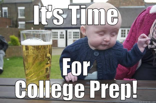 Watching the Kids - IT'S TIME FOR COLLEGE PREP! drunk baby