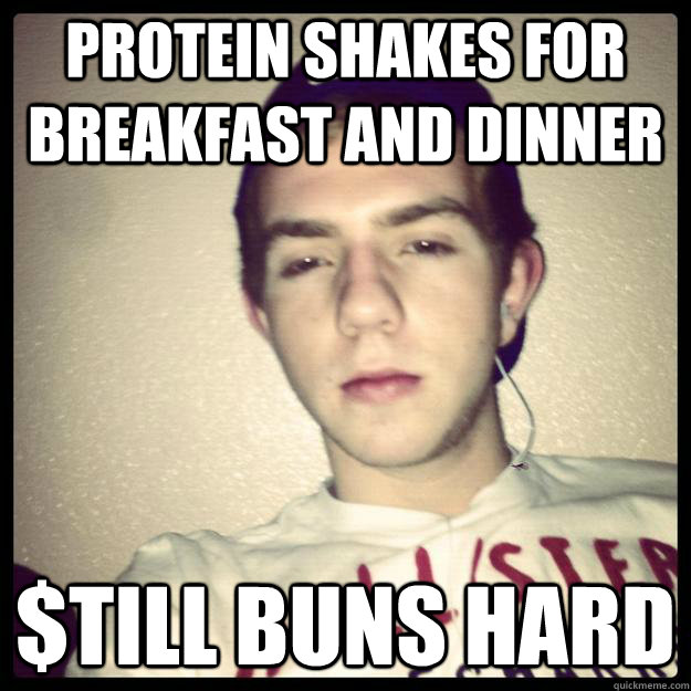 protein shakes for breakfast and dinner  $till buns hard - protein shakes for breakfast and dinner  $till buns hard  gary