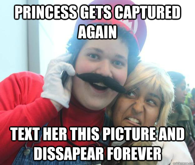 Princess gets captured again text her this picture and dissapear forever  