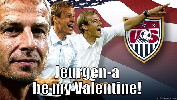  JEURGEN-A BE MY VALENTINE! Misc