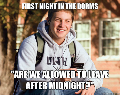 First night in the dorms 