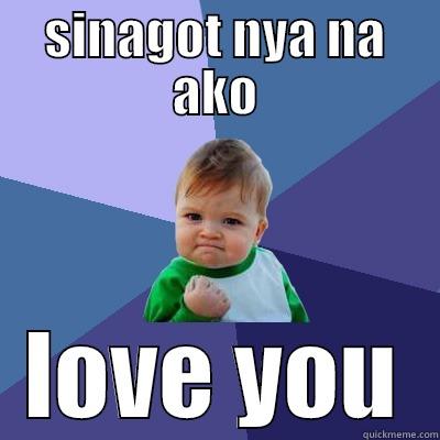 SINAGOT NYA NA AKO LOVE YOU Success Kid