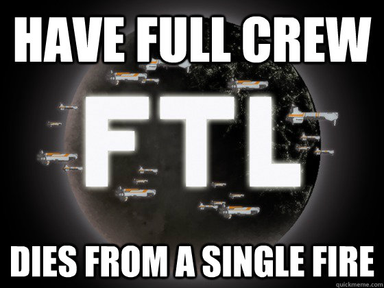 Have full crew Dies from a single fire  