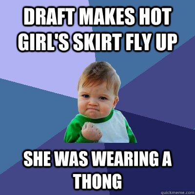 Draft makes hot girl's skirt fly up  She was wearing a thong  Success Kid