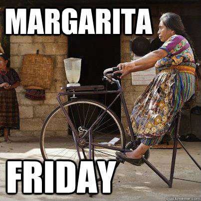 Margarita Friday  