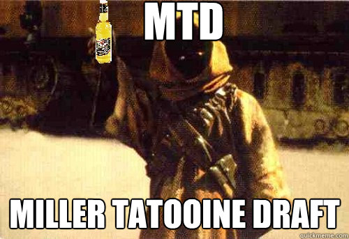 MTD MILLER tatooine draft - MTD MILLER tatooine draft  Misc