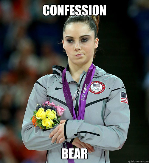 confession bear  McKayla Not Impressed