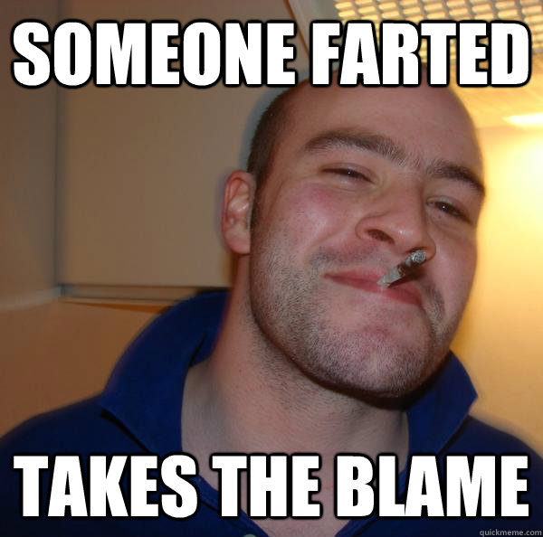 someone farted takes the blame - someone farted takes the blame  Misc