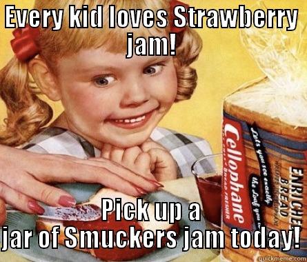 Starwberry jam - EVERY KID LOVES STRAWBERRY JAM! PICK UP A JAR OF SMUCKERS JAM TODAY! Misc