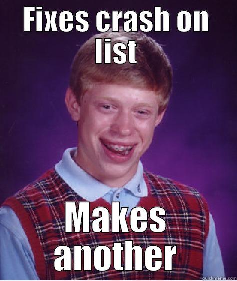 Bad Luck Developer - FIXES CRASH ON LIST MAKES ANOTHER Bad Luck Brian