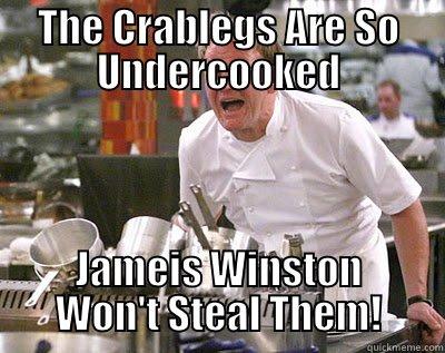 THE CRABLEGS ARE SO UNDERCOOKED JAMEIS WINSTON WON'T STEAL THEM! Chef Ramsay