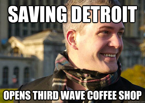 saving detroit opens third wave coffee shop  White Entrepreneurial Guy