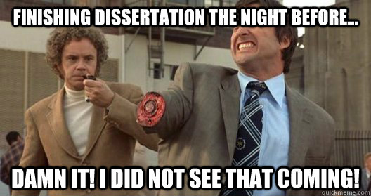 night before dissertation defense