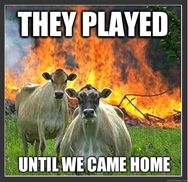 They played  Until we came home  Evil cows