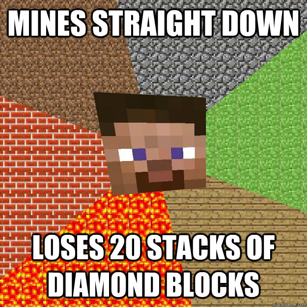 mines straight down loses 20 stacks of diamond blocks  Minecraft