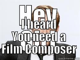 film composer gosling - HEY GIRL I HEARD YOU NEED A FILM COMPOSER Misc