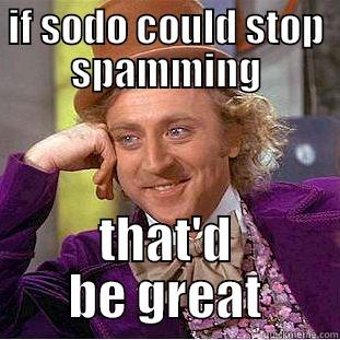 IF SODO COULD STOP SPAMMING THAT'D BE GREAT Creepy Wonka