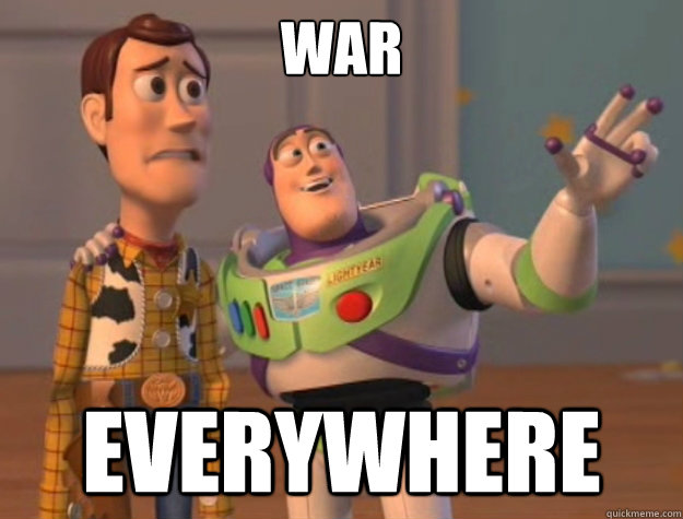 war everywhere  Toy Story