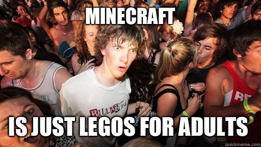 Minecraft Is just Legos for adults  Sudden Clarity Clarence