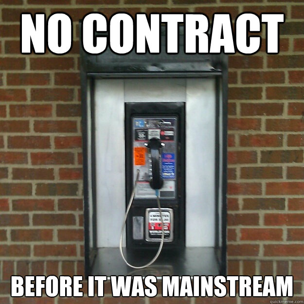 No Contract Before it was mainstream - No Contract Before it was mainstream  Hipster Phone