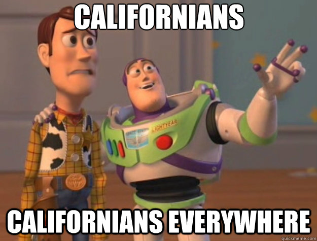 Californians Californians everywhere - Californians Californians everywhere  Toy Story