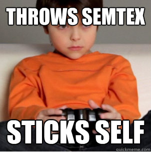 Throws Semtex Sticks Self - Throws Semtex Sticks Self  Ned The Noob