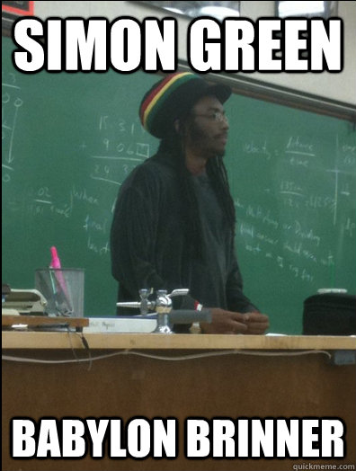 Simon Green Babylon brinner  Rasta Science Teacher