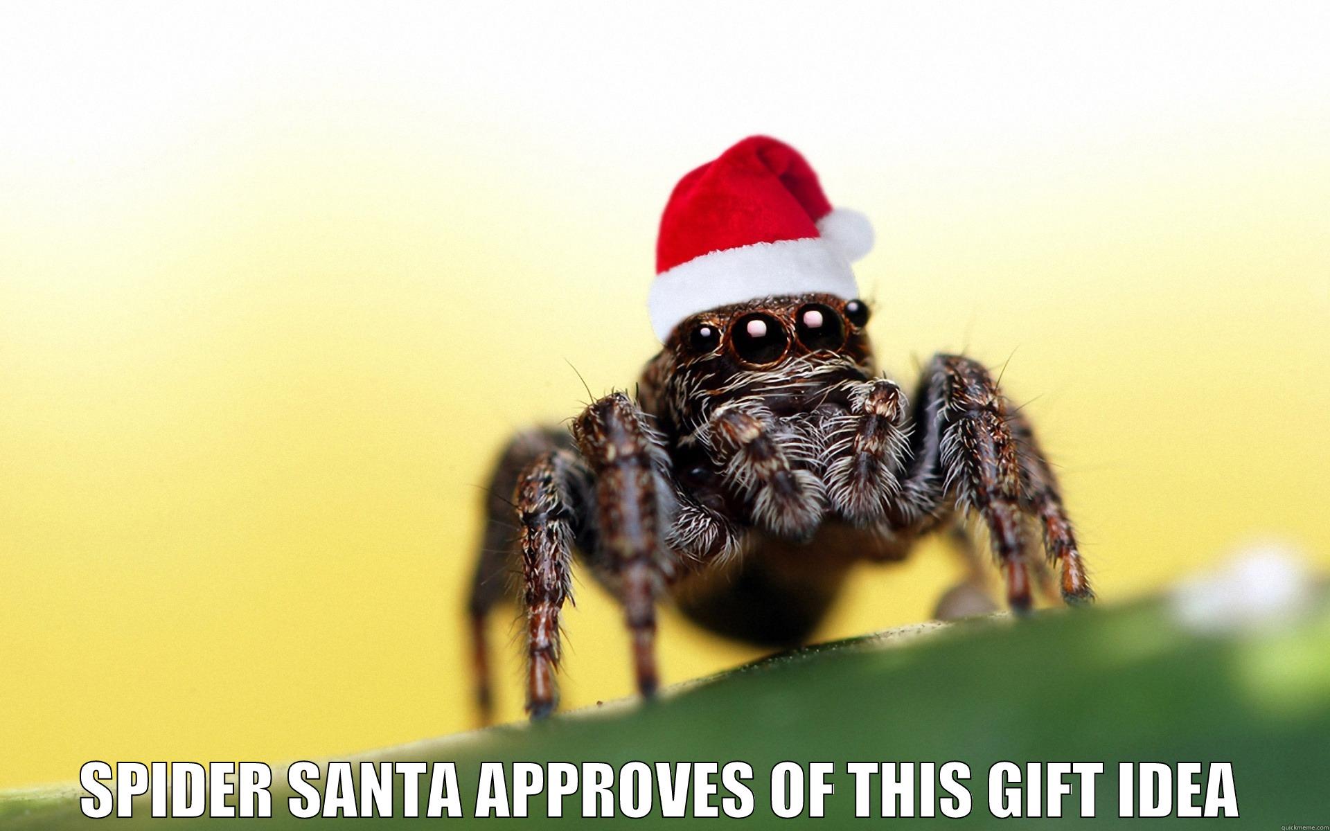  SPIDER SANTA APPROVES OF THIS GIFT IDEA Misc