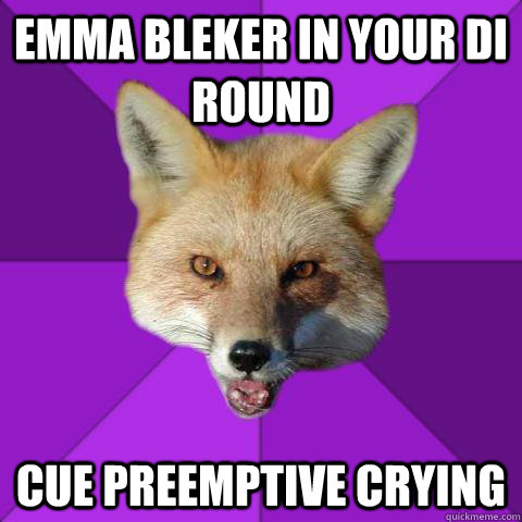 Emma Bleker in your DI round cue preemptive crying  Forensics Fox