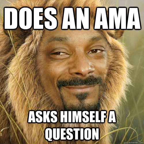 Does an AMA Asks himself a question  