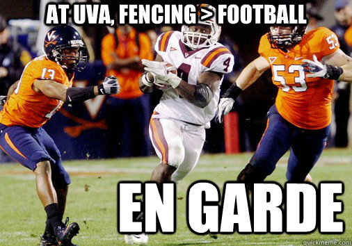 At UVA, Fencing > Football en garde - At UVA, Fencing > Football en garde  uvafencing