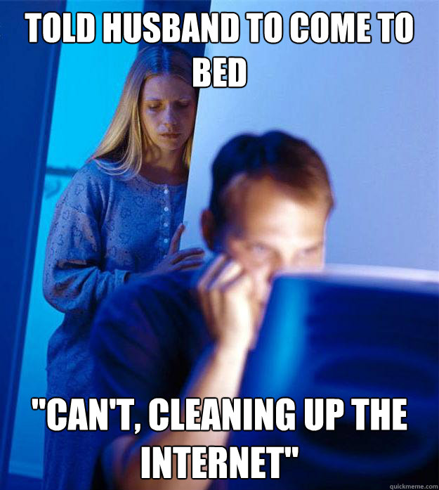 Told husband to come to bed 